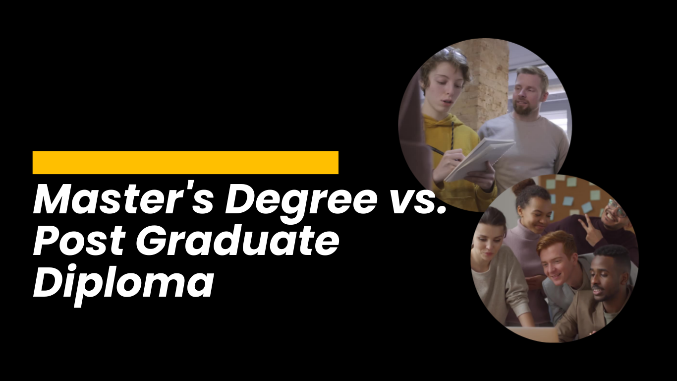 Master's Degree vs. Post Graduate Diploma: Pros, Cons, and Career Impact